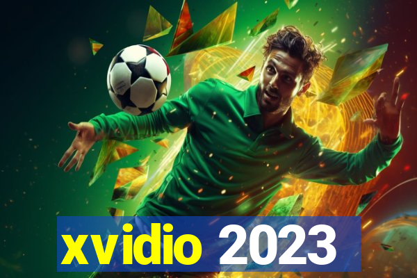 xvidio 2023